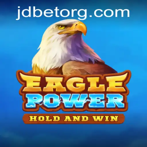 Exploring EaglePower: A Comprehensive Guide to JDBET's Latest Game